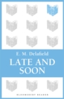 Late and Soon - eBook