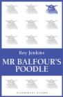 Mr Balfour's Poodle - eBook