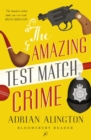 The Amazing Test Match Crime - Book
