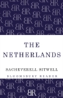 The Netherlands : A Study of Some Aspects of Art, Costume and Social Life - Book