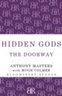 Hidden Gods : The Doorway - Book