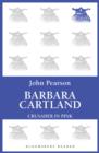 Barbara Cartland : Crusader in Pink - eBook