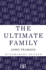 The Ultimate Family : The Making of the Royal House of Windsor - Book