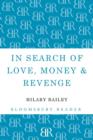 In Search of Love, Money & Revenge - Book
