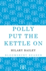Polly Put the Kettle On - Book
