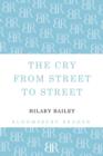 The Cry from Street to Street - Book