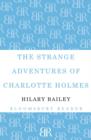 The Strange Adventures of Charlotte Holmes - Book