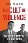 The Cult of Violence - eBook