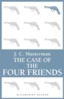 The Case of the Four Friends - eBook