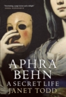 Aphra Behn: A Secret Life - eBook
