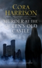 Murder at the Queen's Old Castle - eBook