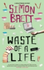 Waste of a Life - eBook