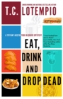Eat, Drink and Drop Dead - Book