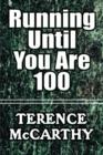 Running Until You Are 100 - Book