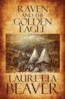 Raven and the Golden Eagle : White Buffalo (New Beginnings) Series - Book