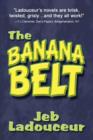 The Banana Belt - Book