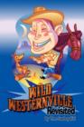 Wild Westernville Revisited - Book