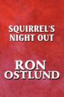 Squirrel's Night Out - Book