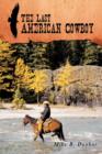 The Last American Cowboy - Book