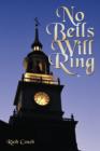 No Bells Will Ring - Book