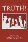 Dad, It's Time to Tell the Truth! - eBook