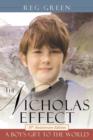 The Nicholas Effect : A Boy's Gift to the World - Book