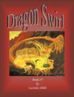 Dragon Swirl : Book IV - Book