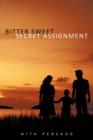 Bitter Sweet Secret Assignment - Book