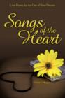Songs of the Heart : Love Poems for the One of Your Dreams - Book