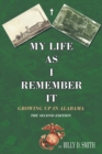 My Life as I Remember It : Growing up in Alabama - eBook