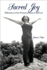 Sacred Joy : Reflections on One Woman's Journey to Self Love - Book