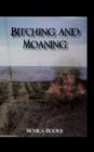 Bitching and Moaning - Book