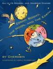 Zoomy Boomy, the Moon, and the Earth : All in Its Season, and Seasons Change - Book