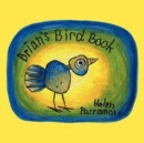 Brian's Bird Book - Book