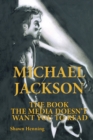 Michael Jackson : The Book the Media Doesn't Want You to Read - eBook
