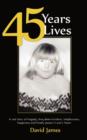 45 Years 45 Lives - Book