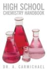 High School Chemistry Handbook - Book