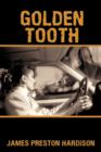 Golden Tooth - Book