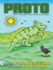 Proto : What Do You Do When a Dinosaur Is Born in Your Garden? - eBook