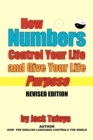 How Numbers Control Your Life and Give Your Life Purpose : Revised Edition - Book