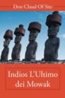 Indios L'ultimo Dei Mowak - Book