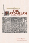Michael Zevaco's the Pardaillan : Vol. Iii Aqua Toffana - eBook
