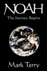 Noah : 'The Journey Begins' - Book