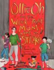 Ollie Oh and the Week That Mom Went on Strike - Book