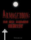 Armageddon : The Last Standing Martyr - Book