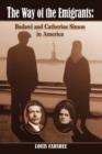 The Way of the Emigrants : Badawi and Catherine Simon in America - Book