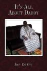 It's All about Daddy - Book