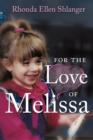 For the Love of Melissa - Book