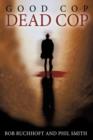 Good Cop, Dead Cop - Book