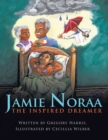 Jamie Noraa : The Inspired Dreamer - Book